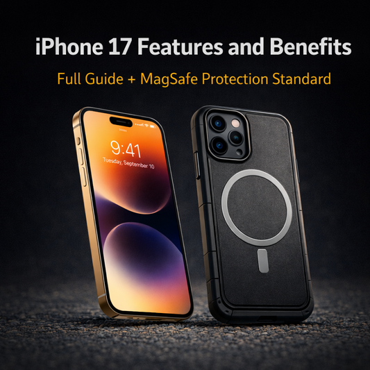 iPhone 17 Features and Benefits: Full Guide + MagSafe Protection Standard