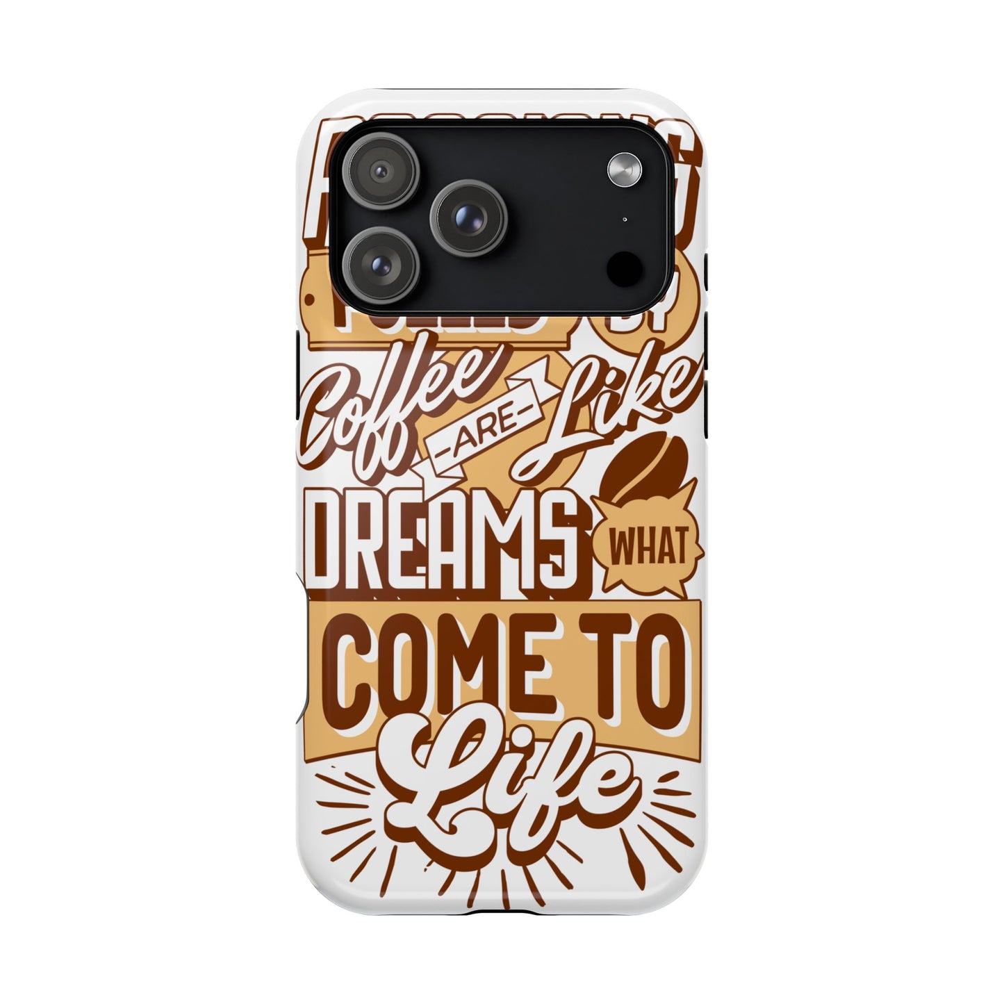 Fueled By Coffee • Apple iPhone 17 Pro • MagSafe® Tough Case