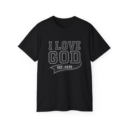 I Love God • Black Hat Pixels • T-Shirt