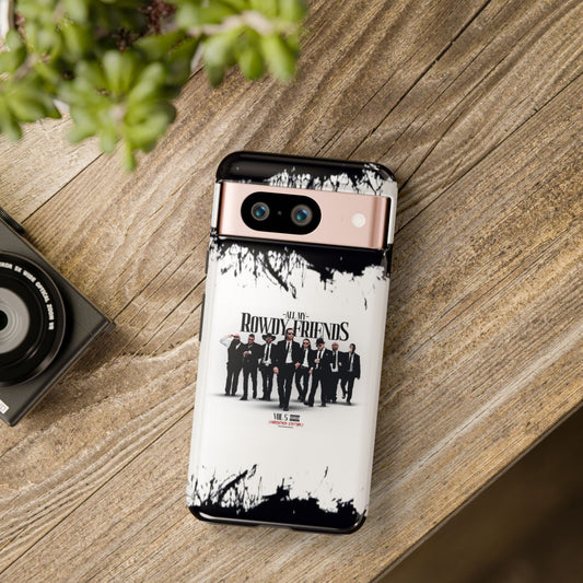 All My Rowdy Friends • Google Pixel 8 • MagSafe® Tough Case • Jon Conner X BHP Collab