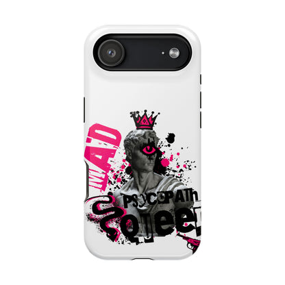 Psychopath Queen • Apple iPhone 17 Pro • MagSafe® Tough Case