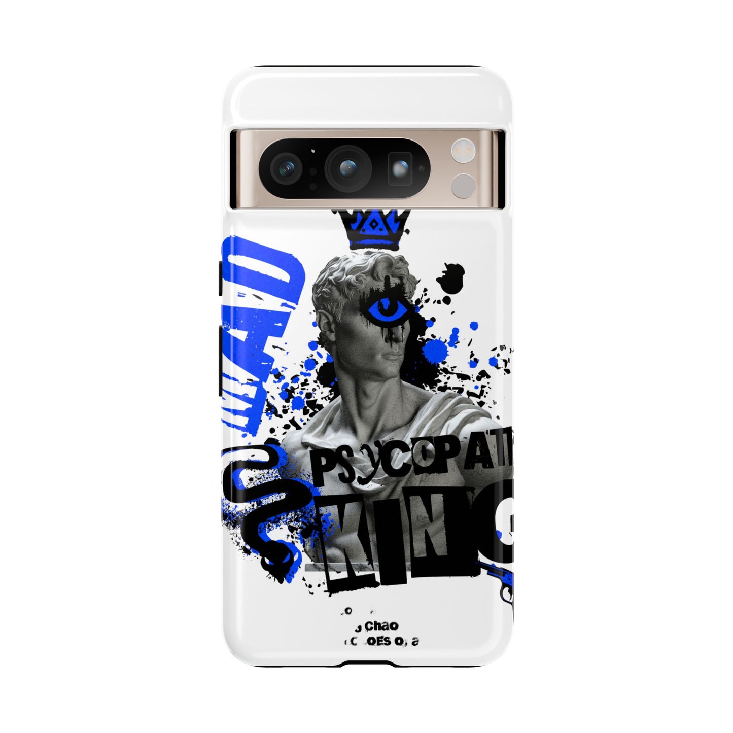 Pyschopath King • Google Pixel 8 • Tough Case • Wireless Friendly