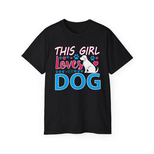 This Girl Loves Her Dog • T-Shirt • Black Hat Pixels • Unisex apparel by Black Hat Pixels