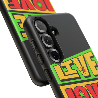 Live Love Laugh • Samsung Galaxy S25 • Wireless Friendly • Tough Case