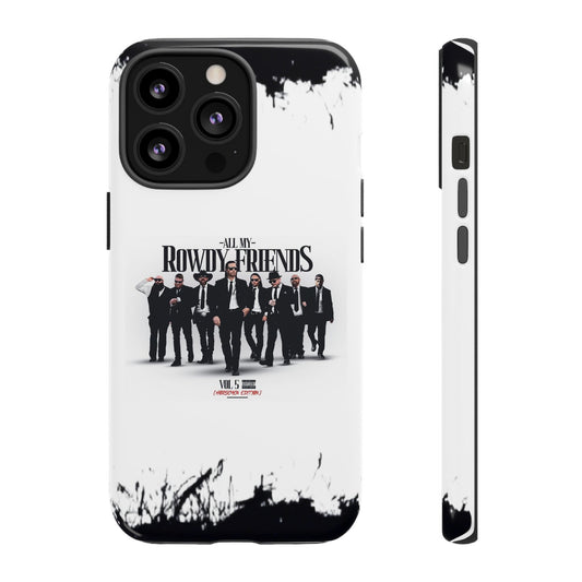 All My Rowdy Friends • Apple iPhone 13 • Tough Case • Jon Conner X BHP Collab • MagSafe®