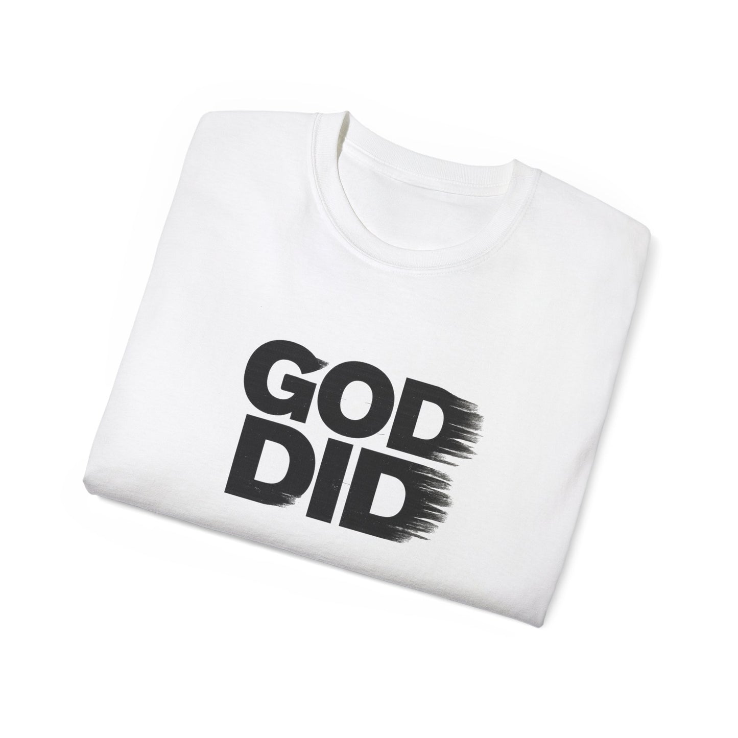 God Did • God First • T-Shirt • Black Hat Pixels • Unisex
