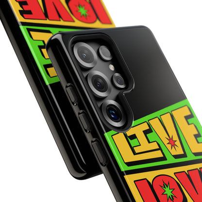 Live Love Laugh • Samsung Galaxy S25 • Wireless Friendly • Tough Case