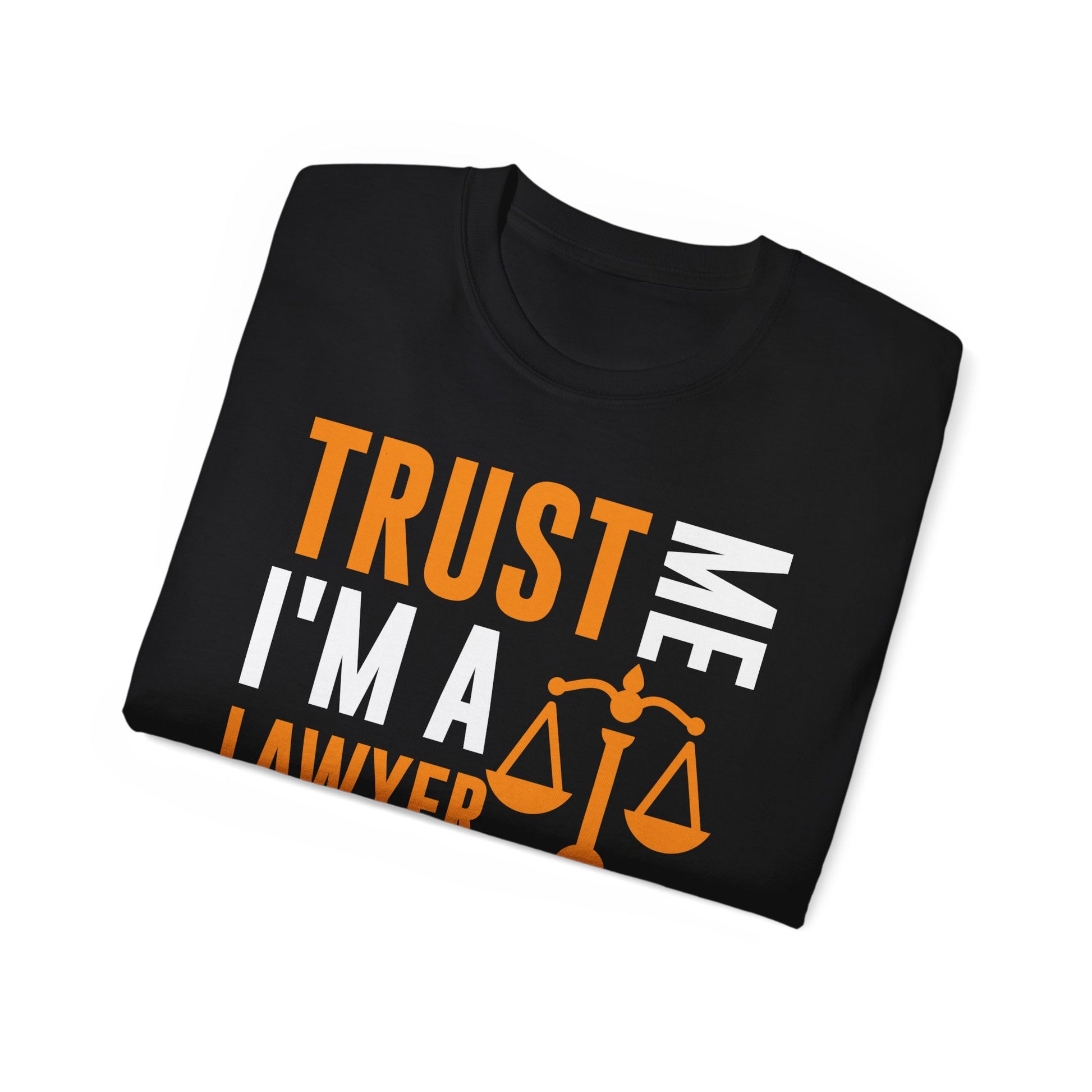 Trust Me I’m A Lawyer • T-Shirt • Black Hat Pixels • Unisex apparel by Black Hat Pixels