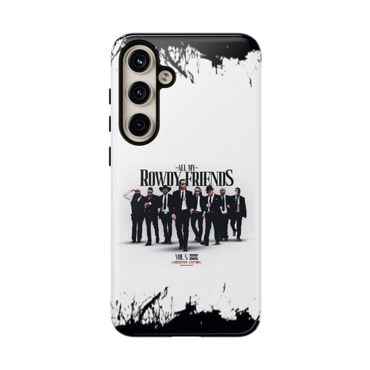 All My Rowdy Friends • Samsung Galaxy S24 • Tough Case • Jon Conner X BHP Collab • Wireless Friendly