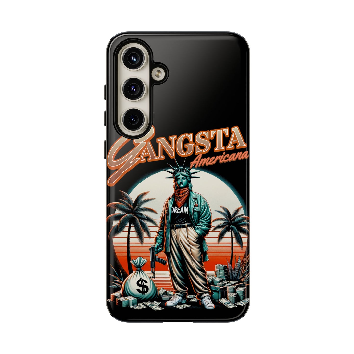 Gangsta Americana • Samsung Galaxy S24 • Tough Case • Wireless Friendly