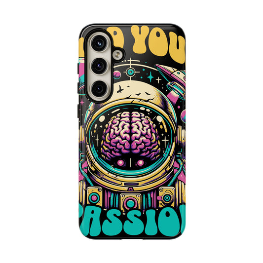 Passion Finder • Samsung Galaxy S24 • Tough Case • Wireless Friendly