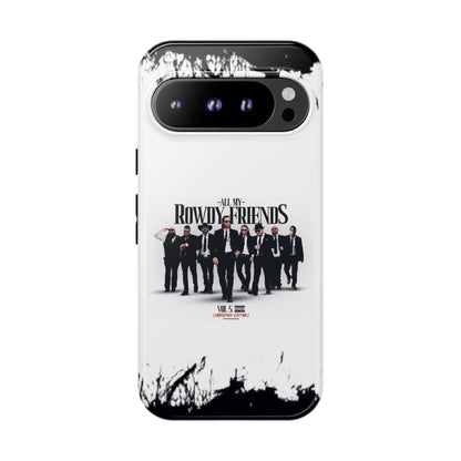 All My Rowdy Friends • Google Pixel 9 • Tough Case • Jon Conner X BHP Collab • Wireless Friendly