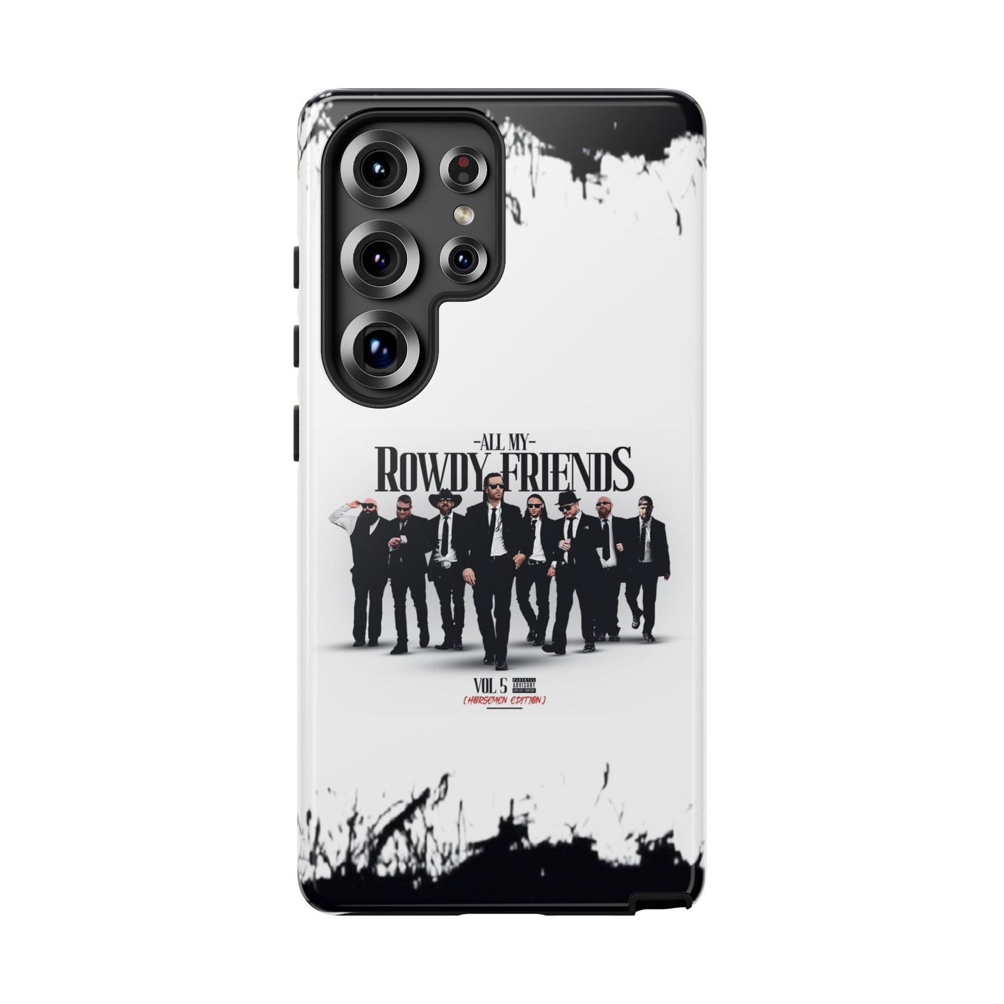 All My Rowdy Friends • Samsung Galaxy S25 • Tough Case • Jon Conner X BHP Collab • Wireless Friendly