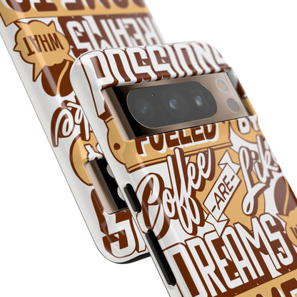 Fueled By Coffee • Google Pixel 8 • Tough Case • Wireless Friendly