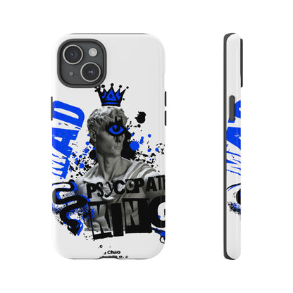 Pyschopath King • Apple iPhone 15 • MagSafe® Tough Case